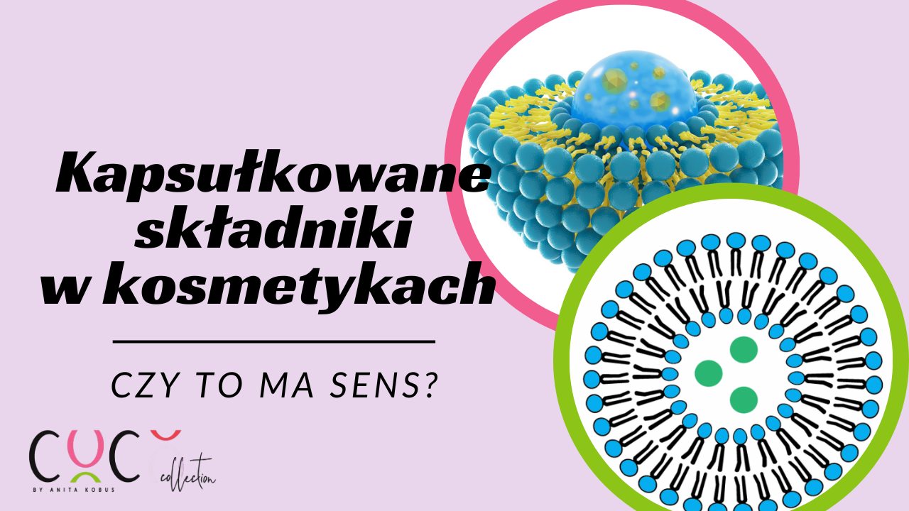 Kapsułkowane składniki COCO COLLECTION blog